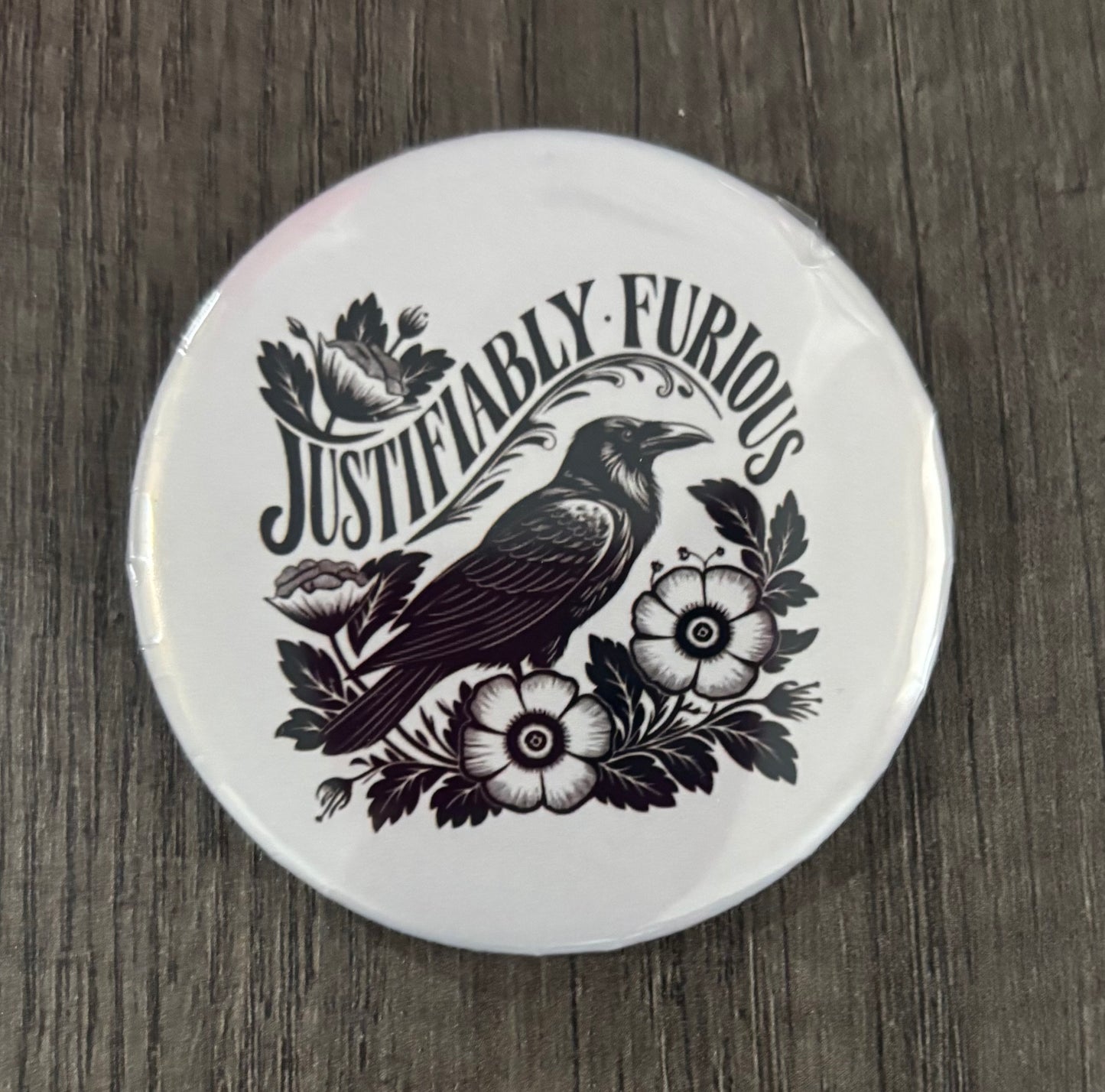 JUSTIFIABLY FURIOUS BUTTON/MAGNET