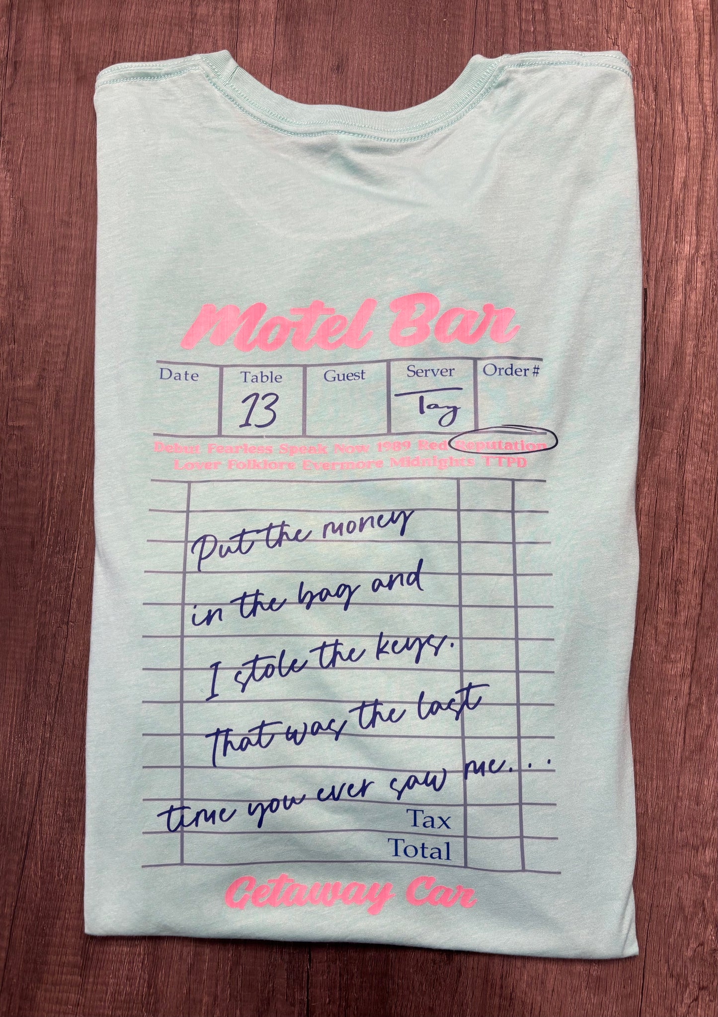 GETAWAY CAR SHIRT