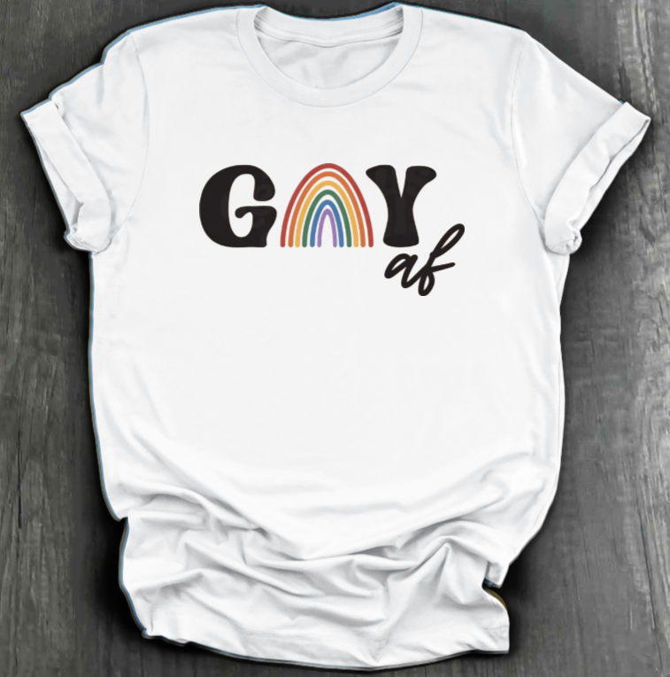 GAY AF SHIRT
