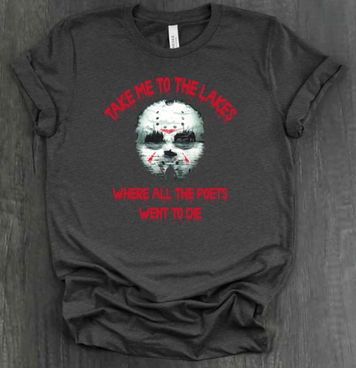 TAKE ME TO THE LAKES SHIRT