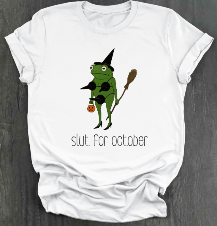 SLUT FOR OCTOBER SHIRT