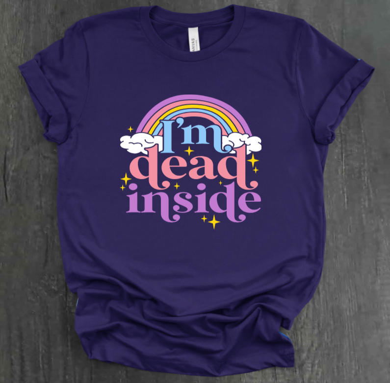 I’M DEAD INSIDE SHIRT