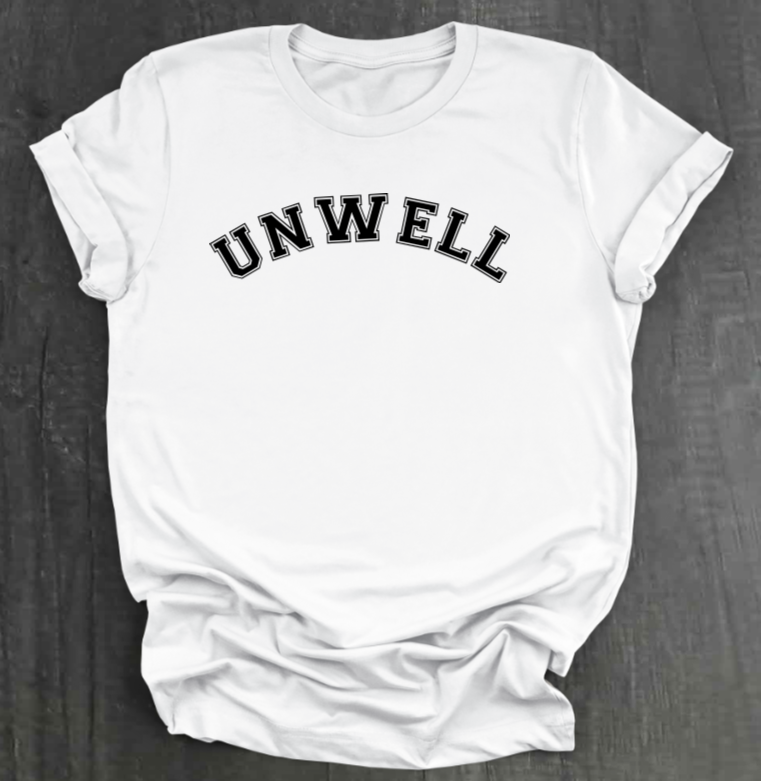 UNWELL SHIRT