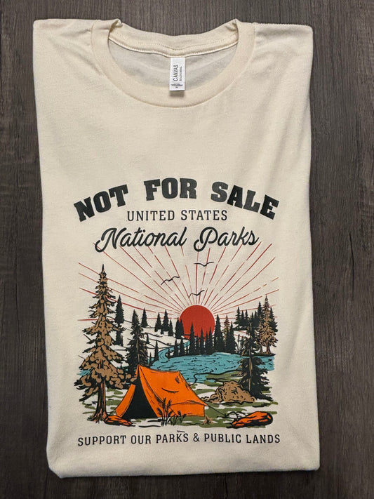 NATIONAL PARKS: NOT FOR SALE SHIRT