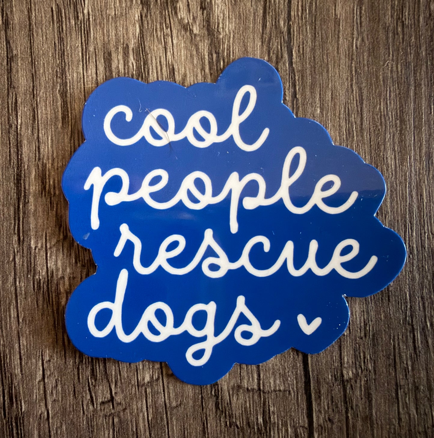 COOL PEOPLE RESCUE DOGS STICKER
