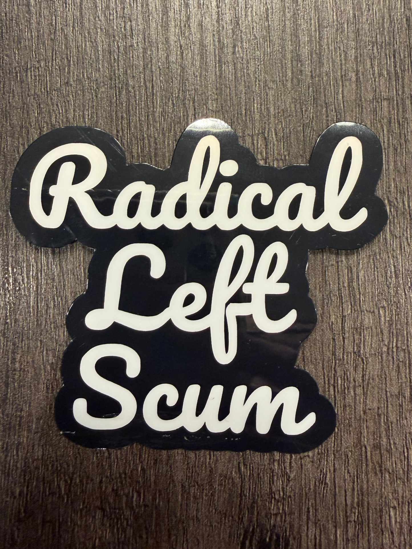 RADICAL LEFT SCUM STICKER