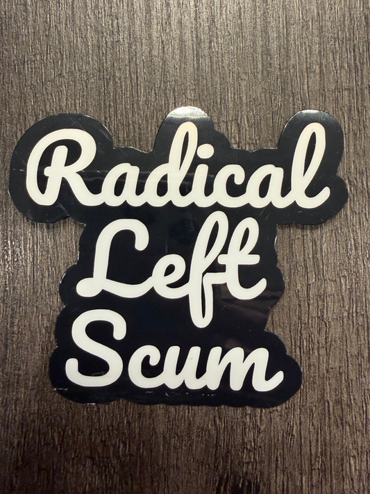RADICAL LEFT SCUM STICKER