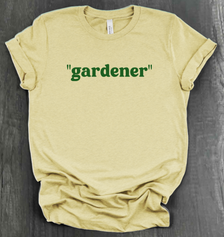 "GARDENER" SHIRT