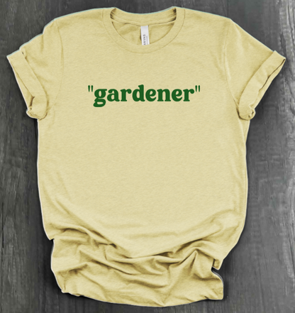 "GARDENER" SHIRT