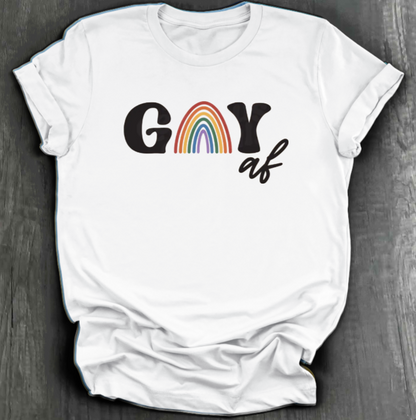 GAY AF SHIRT