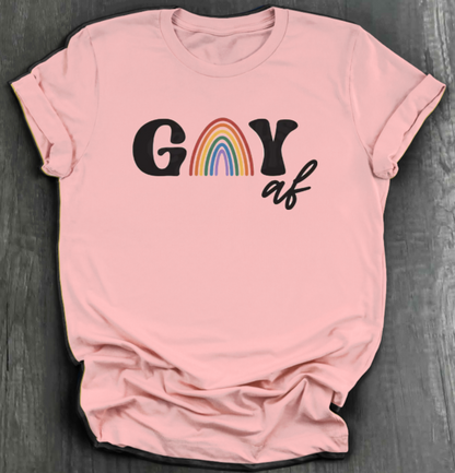 GAY AF SHIRT