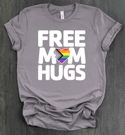 FREE MOM HUGS SHIRT