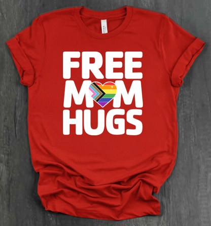 FREE MOM HUGS SHIRT