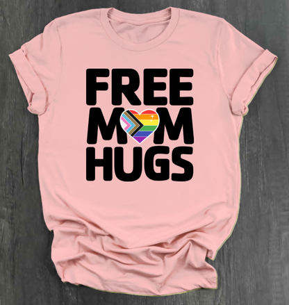 FREE MOM HUGS SHIRT