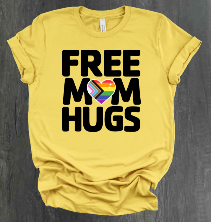 FREE MOM HUGS SHIRT