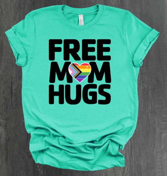 FREE MOM HUGS SHIRT