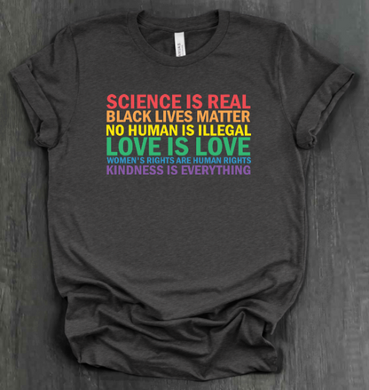 SCIENCE IS REAL SHIRT