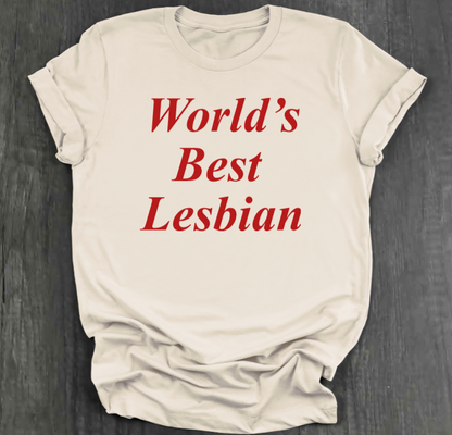 WORLD'S BEST LESBIAN SHIRT