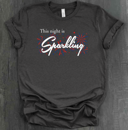 THIS NIGHT IS SPARKLING SHIRT