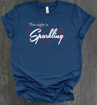 THIS NIGHT IS SPARKLING SHIRT