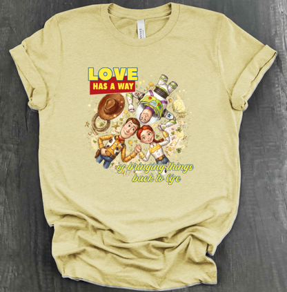 LOVE HAS A WAY OF BRINGING THINGS BACK TO LIFE SHIRT