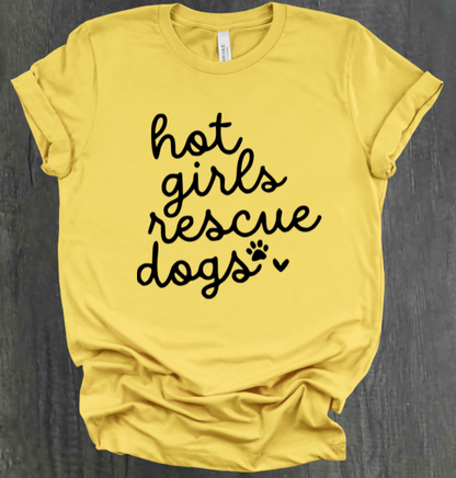 HOT GIRLS RESCUE DOGS SHIRT