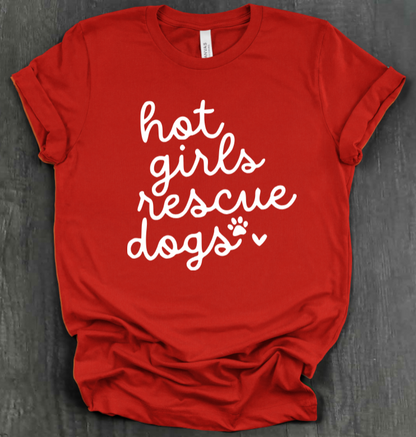 HOT GIRLS RESCUE DOGS SHIRT