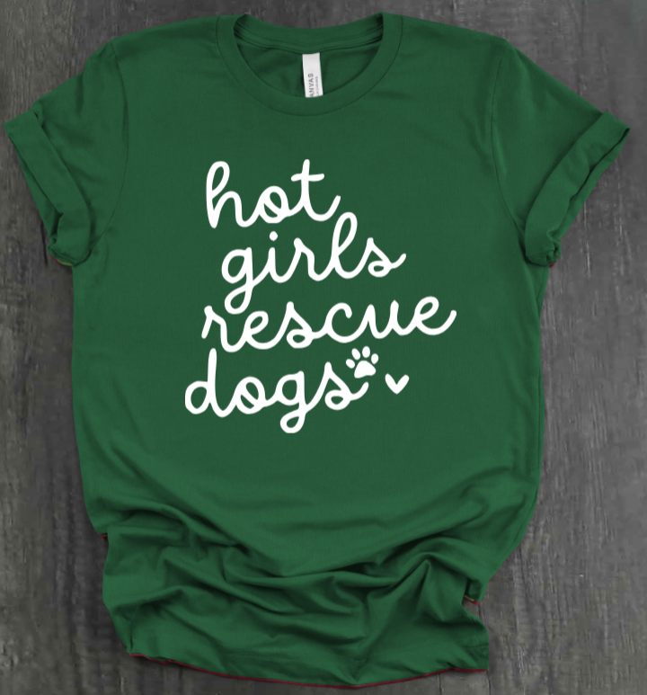 HOT GIRLS RESCUE DOGS SHIRT