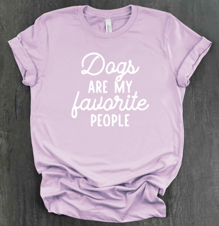 DOGS ARE MY FAVORITE PEOPLE SHIRT
