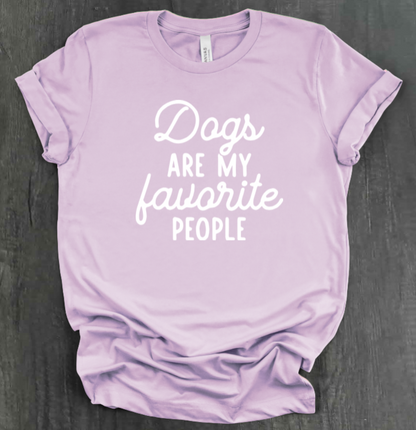 DOGS ARE MY FAVORITE PEOPLE SHIRT