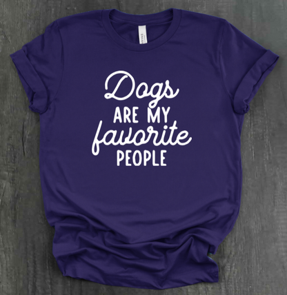 DOGS ARE MY FAVORITE PEOPLE SHIRT