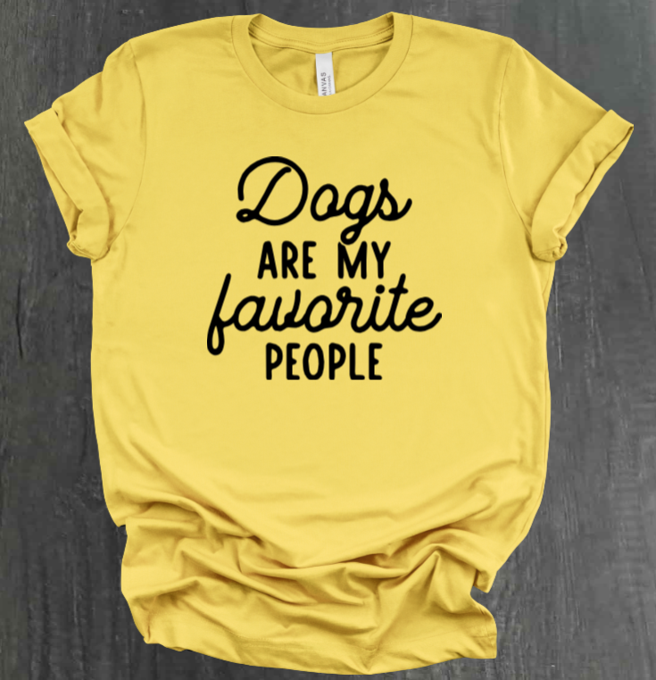 DOGS ARE MY FAVORITE PEOPLE SHIRT