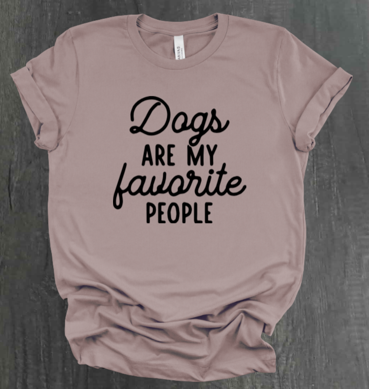 DOGS ARE MY FAVORITE PEOPLE SHIRT