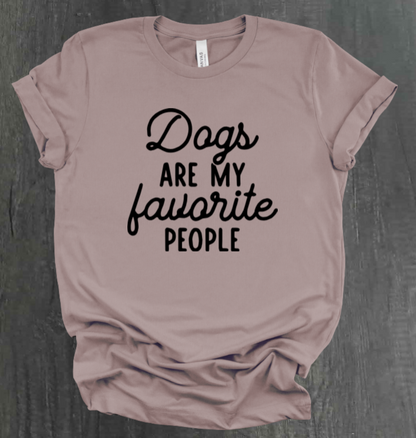 DOGS ARE MY FAVORITE PEOPLE SHIRT