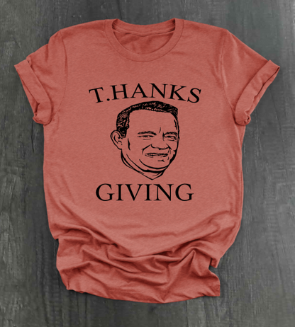 T.HANKS GIVING SHIRT