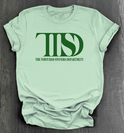 THE TORTURED STONERS DEPARTMENT SHIRT
