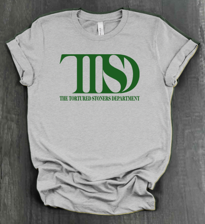 THE TORTURED STONERS DEPARTMENT SHIRT