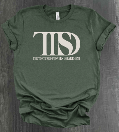 THE TORTURED STONERS DEPARTMENT SHIRT