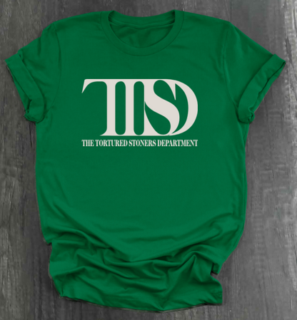 THE TORTURED STONERS DEPARTMENT SHIRT