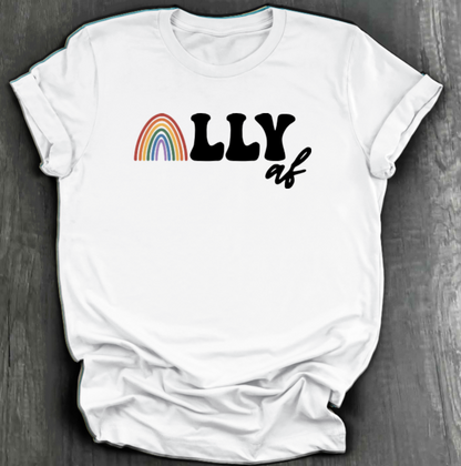 ALLY AF SHIRT