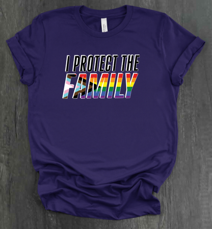 I PROTECT THE FAMILY (LGBTQIA+ VERSION)