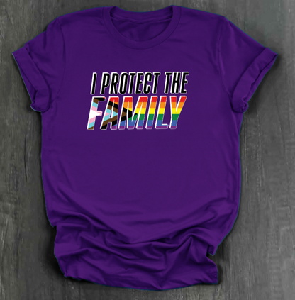I PROTECT THE FAMILY (LGBTQIA+ VERSION)