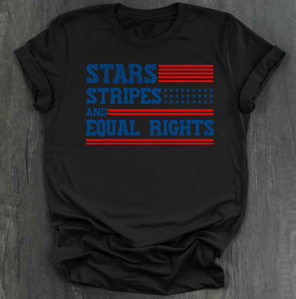 STARS AND STRIPES AND EQUAL RIGHTS T-SHIRT