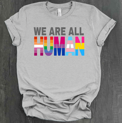 HUMAN LGBTQIA+ SHIRT