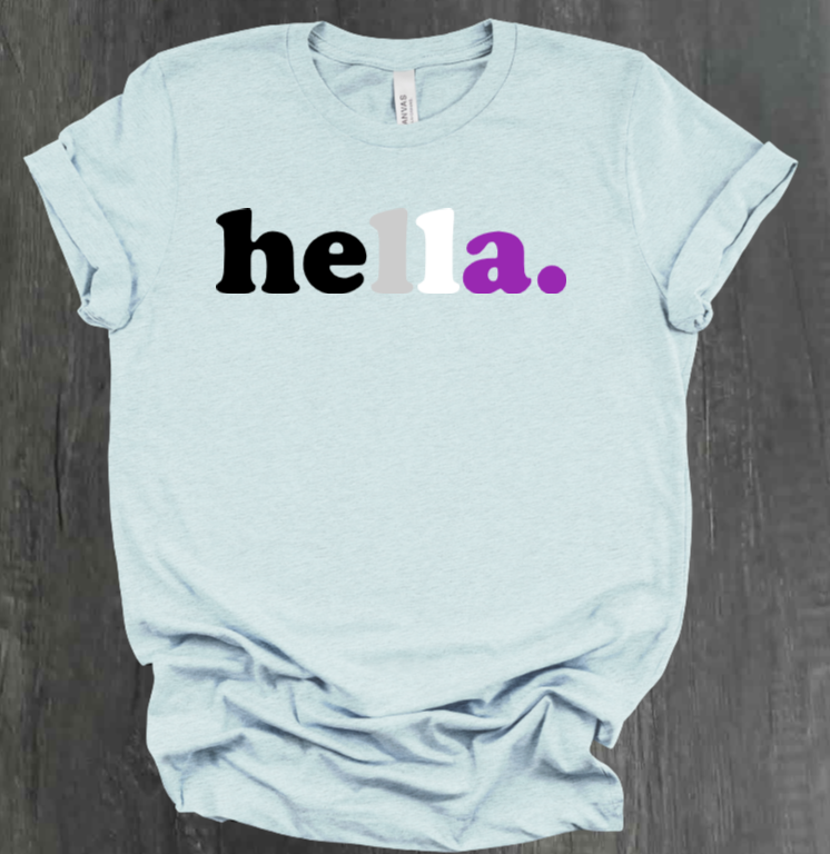 HELLA. PRIDE SHIRT