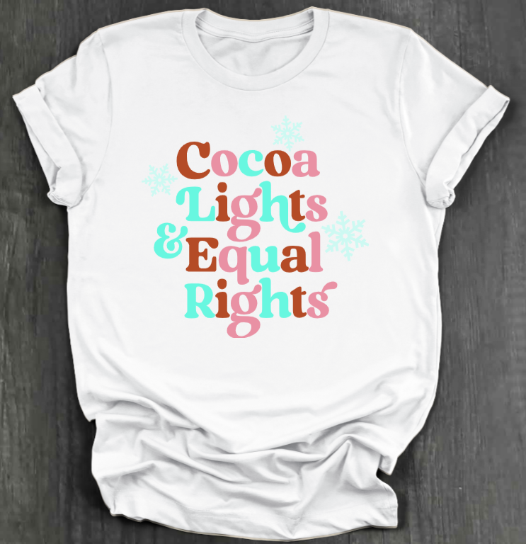 COCOA, LIGHTS & REPRODUCTIVE RIGHTS SHIRT