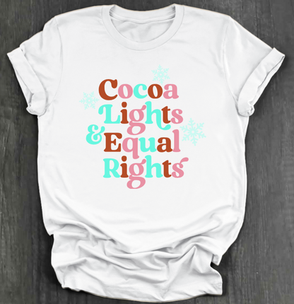 COCOA, LIGHTS & REPRODUCTIVE RIGHTS SHIRT