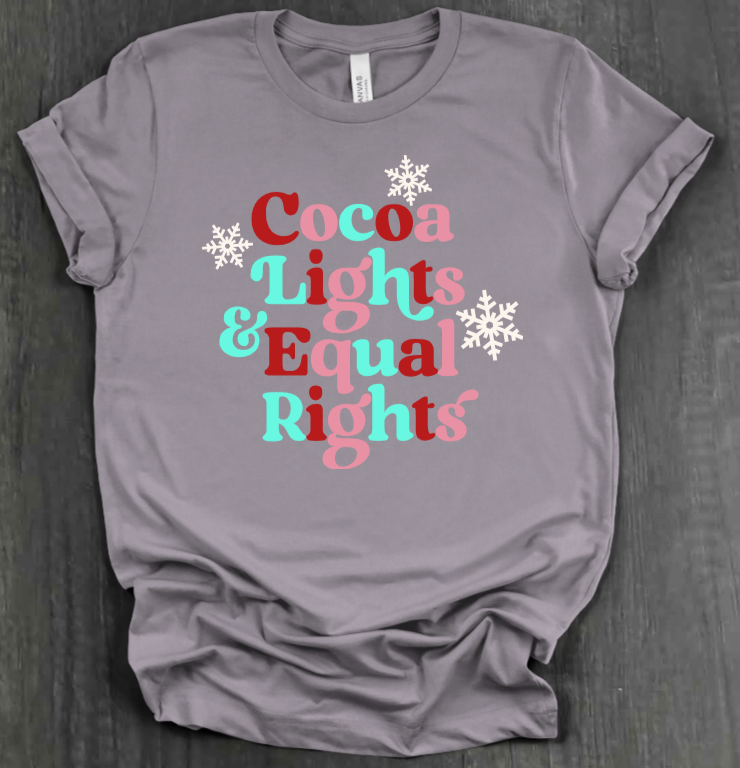 COCOA, LIGHTS & REPRODUCTIVE RIGHTS SHIRT