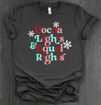 COCOA, LIGHTS & REPRODUCTIVE RIGHTS SHIRT