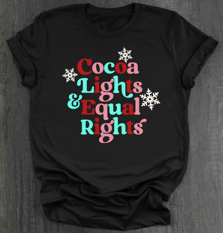 COCOA, LIGHTS & REPRODUCTIVE RIGHTS SHIRT